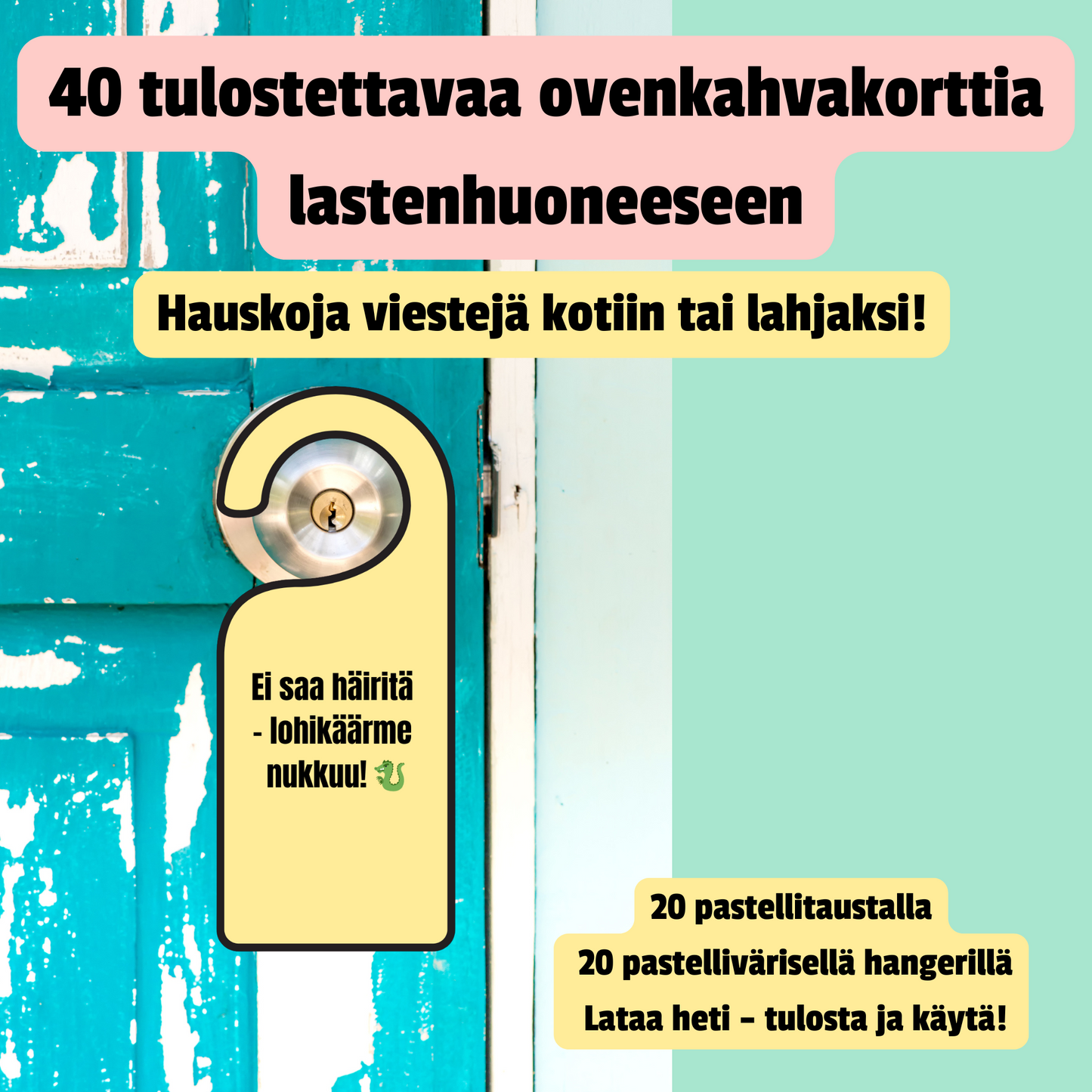 lastenhuoneen hauskat ovenkahvakyltit